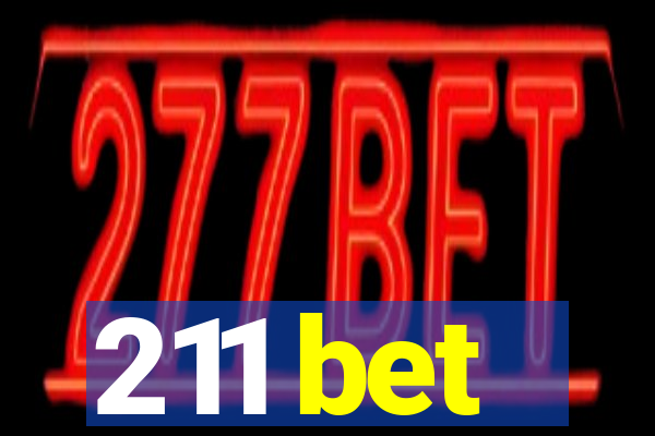 211 bet